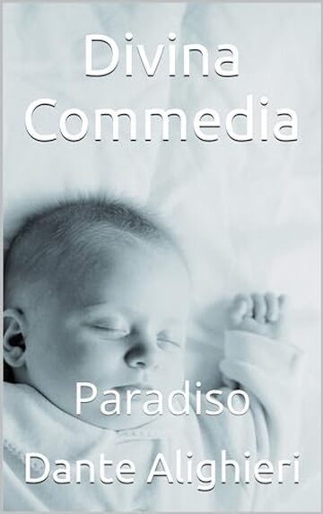 Divina Commedia: Paradiso
